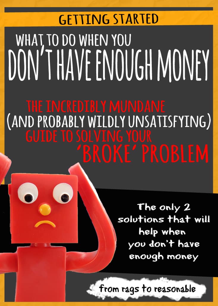 I DON'T HAVE ENOUGH MONEY: THE INCREDIBLY MUNDANE (AND PROBABLY WILDLY