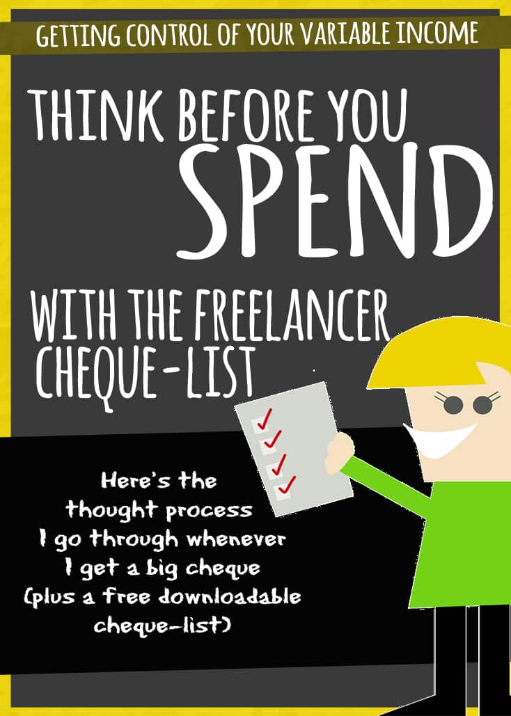 THINK BEFORE YOU SPEND (WITH THE FREELANCER 'CHEQUE' LIST) From Rags