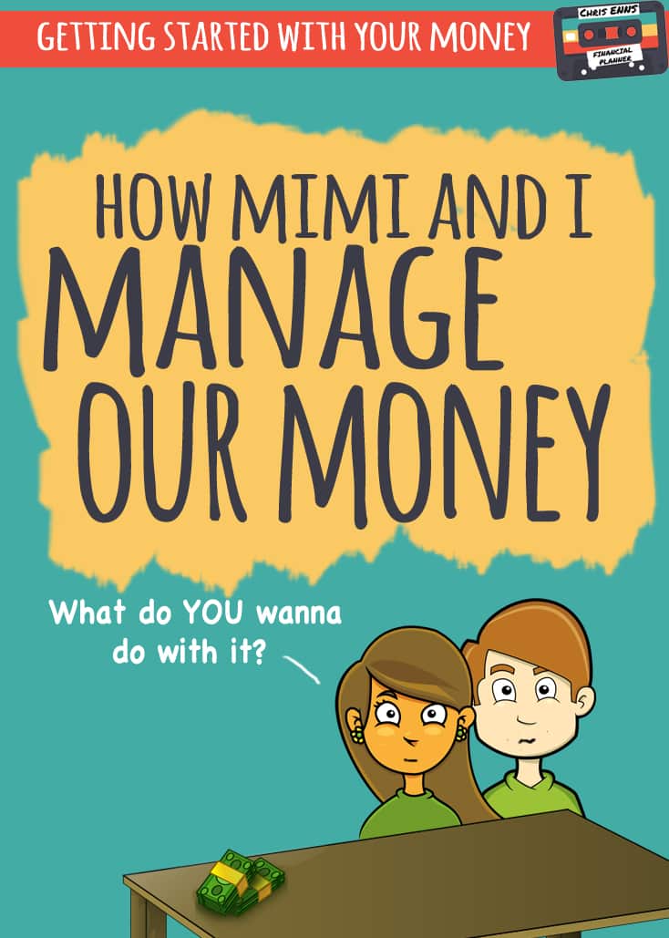 How do Mimi and I Manage Our Money? - Rags to Reasonable